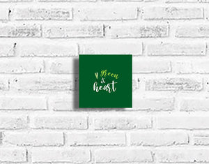 Green at Heart Plaque