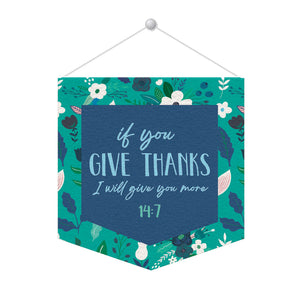 If you give thanks Tapestry