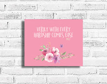 Load image into Gallery viewer, Verily with Hardship Plaque