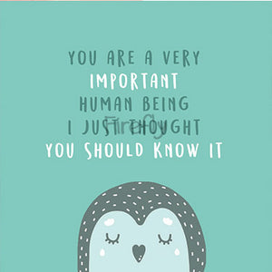 You are a very IMPORTANT human being Magnet