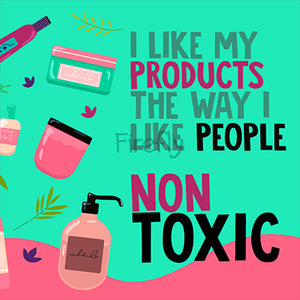 I like my products - Non Toxic Magnet