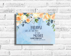 Paradise Lies at your Mother's Feet (Blue) Plaque