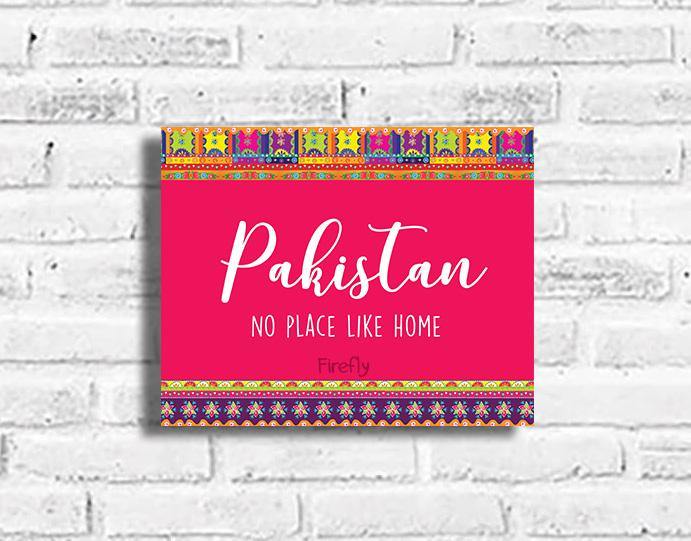 Pakistan - No Place Like Home Plaque - Firefly