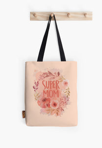 Super Mom Tote