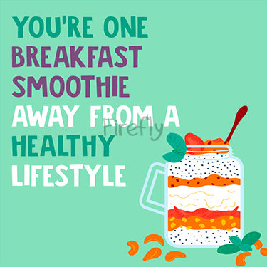 You're one Breakfast Smoothie Away Magnet