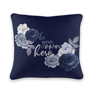 Be your own Hero Cushion Cover - Firefly