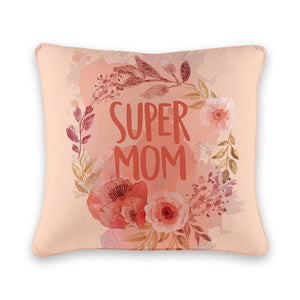 Super Mom Cushion Cover