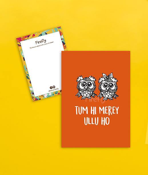 The OG - Tum hi Merey Ullu Ho - Firefly