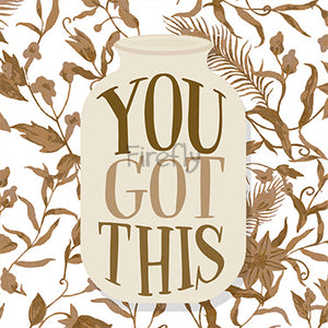 You Got This Magnet