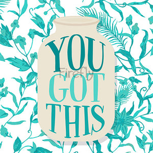 You Got This Magnet